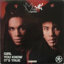 Disque 45 T : Milli Vanilli - Girl you know it's true