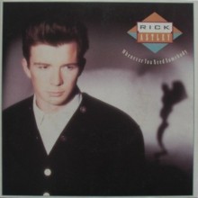Disque 45 T : Rick ASTLEY - Whenever You Need Somebody