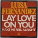 Luisa Fernandez : Lay love on you