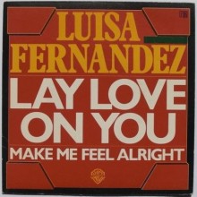 Disque 45 T : Luisa FERNANDEZ - Lay love on you