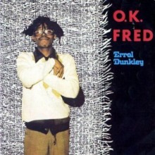 Errol Dunkley : OK Fred