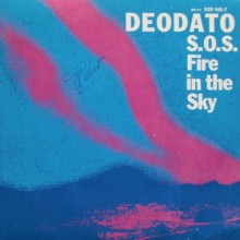 Disque 45 T : Deodato - SOS fire in the sky