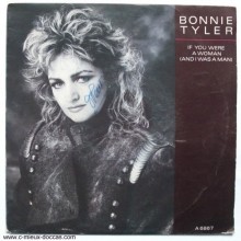 Disque 45 T : Bonnie TYLER - If you were a woman